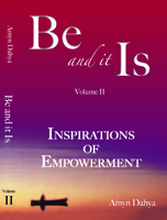 P06: Be and It Is - Volume II